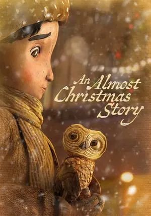 An Almost Christmas Story                                2024